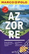 Azzorre. Con Carta geografica ripiegata libro