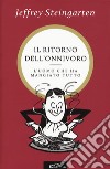 Il ritorno dell'onnivoro. L'uomo che ha mangiato tutto libro