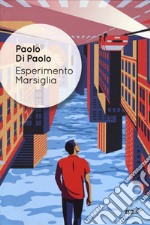 Esperimento Marsiglia libro