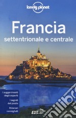 Francia settentrionale e centrale libro