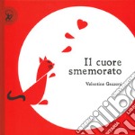 Il cuore smemorato libro