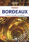 Bordeaux. Con carta estraibile libro di Williams Nicola