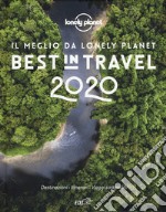 Best in travel 2020. Il meglio da Lonely Planet libro