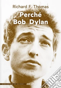 Perché Bob Dylan