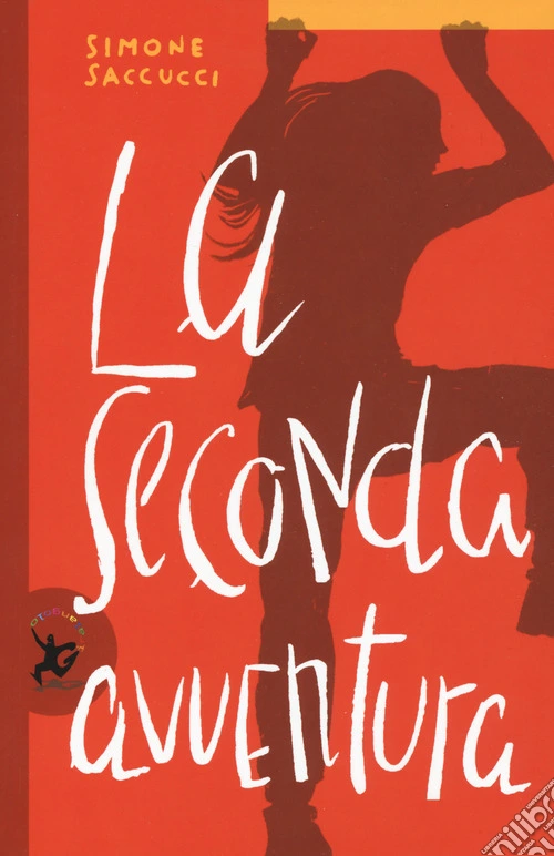 La seconda avventura