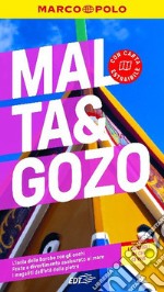 Malta. Gozo. Con Carta geografica ripiegata libro