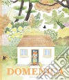 Domenica. Ediz. a colori libro