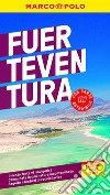 Fuerteventura. Con Carta geografica ripiegata libro