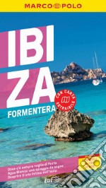 Ibiza, Formentera. Con Carta geografica ripiegata