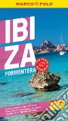 Ibiza, Formentera. Con Carta geografica ripiegata libro