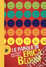 Le parole di Erica Bloom