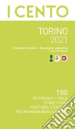 I cento di Torino 2021 libro