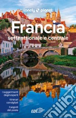 Francia settentrionale e centrale libro