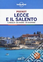 Lecce e il Salento. Con cartina estraibile libro