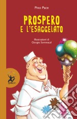 Prospero e l'Esaggelato libro