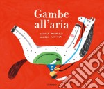 Gambe all'aria libro