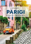 Parigi libro di Le Nevez Catherine Carillet Jean-Bernard Fong Yan Fabienne Parsons A. (cur.)