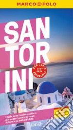 Santorini. Con Carta geografica ripiegata libro