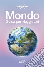 Mondo. Guida per i viaggiatori libro