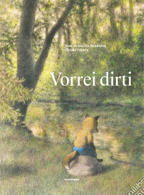 Vorrei dirti