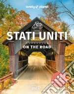 Stati Uniti on the road. 51 itinerari libro