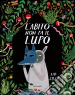 L'abito non fa il lupo libro