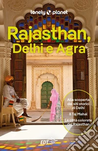 Rajasthan, Delhi e Agra