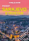 Sarajevo e Mostar Pocket libro