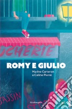 Romy e Giulio libro