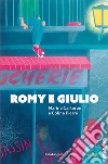 Romy e Giulio libro