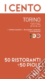 I cento Torino 2025 libro