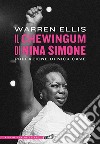 Il chewingum di Nina Simone libro di Ellis Warren