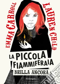 La piccola fiammiferaia brilla ancora libro
