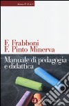 Manuale di pedagogia e didattica libro