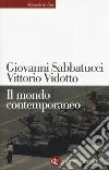 Il mondo contemporaneo libro