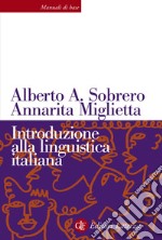 Introduzione alla linguistica italiana. Nuova ediz.