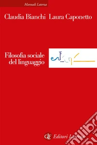 Filosofia sociale del linguaggio libro