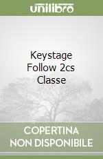 Keystage Follow 2cs Classe libro