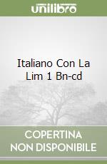 Italiano Con La Lim 1 Bn-cd libro