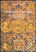 Medaglie italiane del Museo nazionale del Bargello. Vol. 3: Secolo XVIII