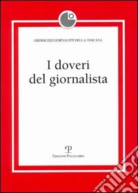 I doveri del giornalista