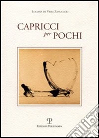 Capricci per pochi libro