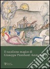 Il ruralismo magico di Giuseppe Piombanti Ammannati. Arte come mestiere. Catalogo della mostra libro di Pratesi M. (cur.)