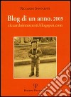 Blog di un anno. 2005 libro