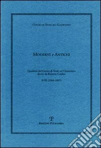 Moderni e antichi (2004-2005) vol. 2-3