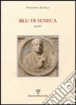 Blu di Seneca libro