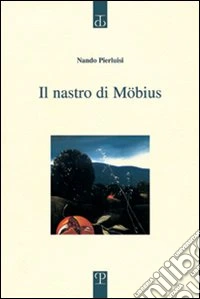 Il nastro di Möbius libro