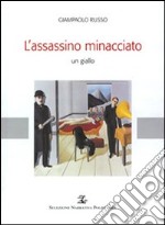 L'assassino minacciato libro