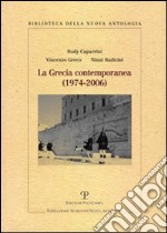 La Grecia contemporanea (1974-2006) libro