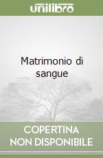 Matrimonio di sangue libro